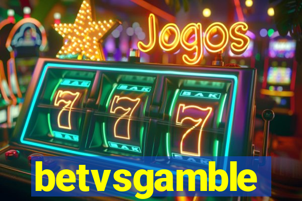 betvsgamble