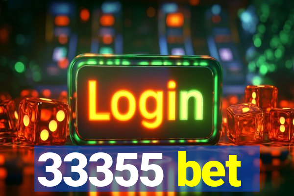 33355 bet
