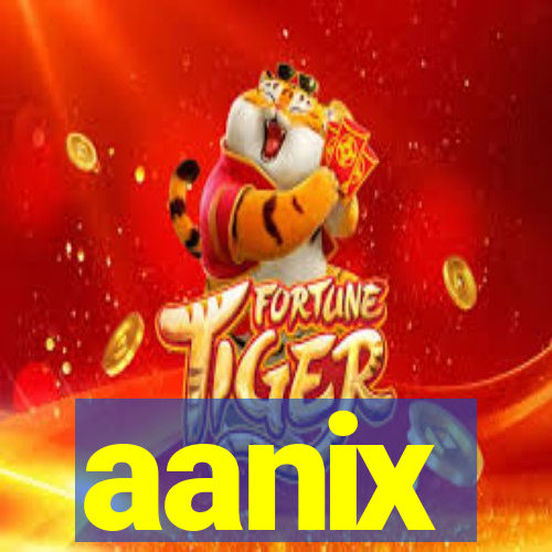 aanix
