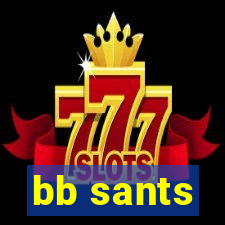 bb sants