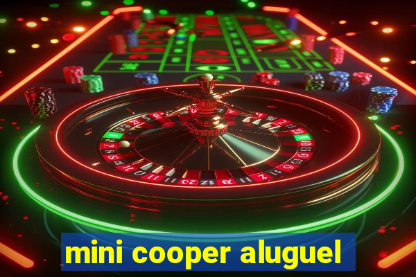 mini cooper aluguel