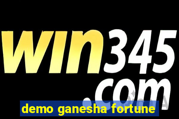 demo ganesha fortune