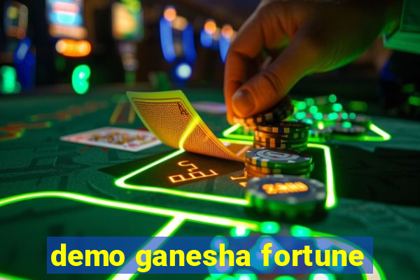 demo ganesha fortune