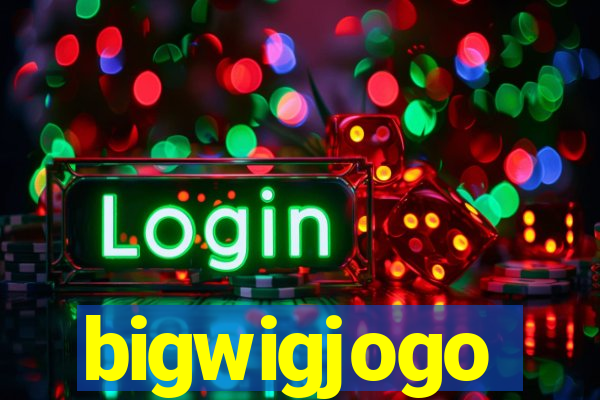 bigwigjogo