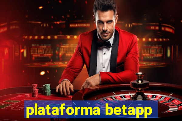 plataforma betapp
