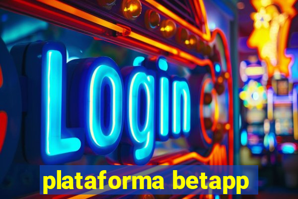 plataforma betapp