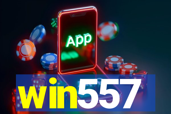 win557