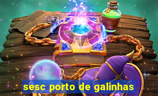 sesc porto de galinhas