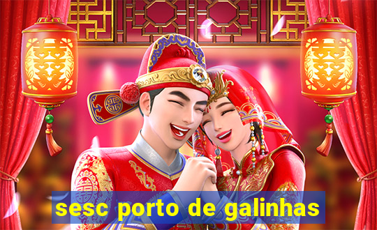 sesc porto de galinhas