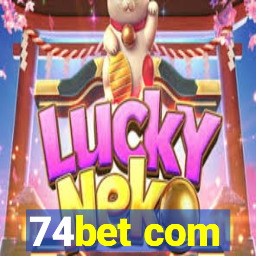 74bet com