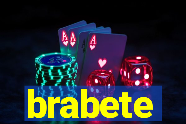 brabete