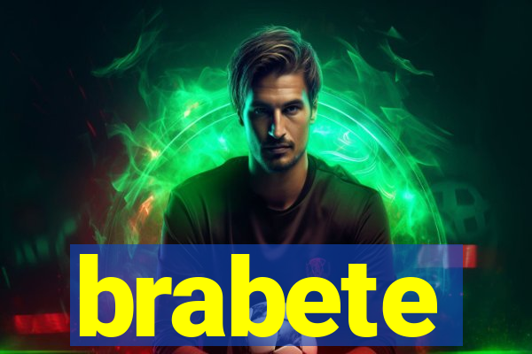brabete