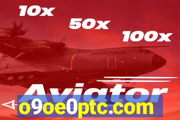 o9oe0ptc.com