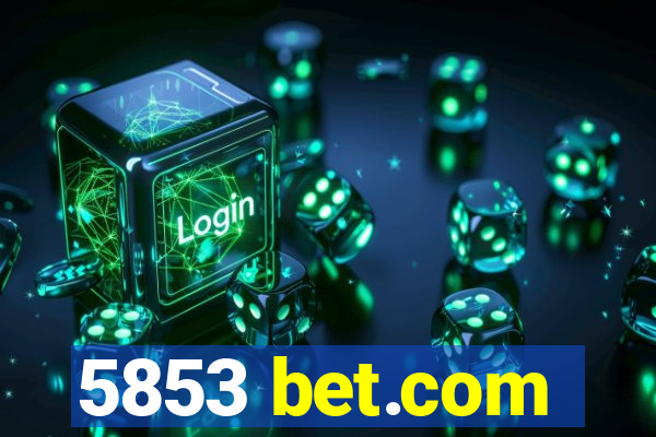 5853 bet.com