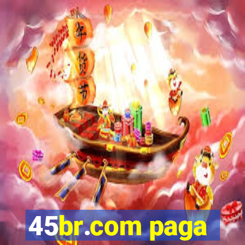 45br.com paga