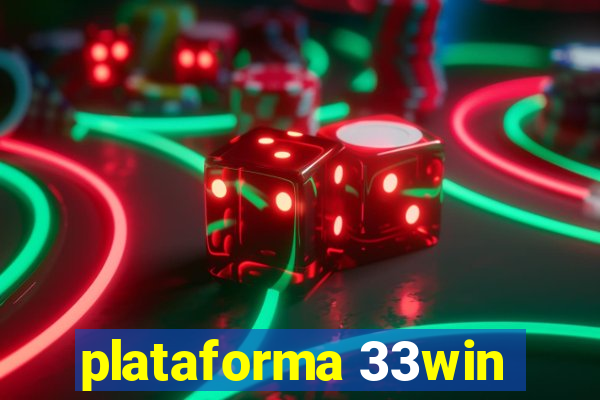 plataforma 33win
