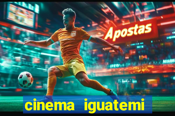 cinema iguatemi porto alegre