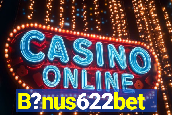 B?nus622bet