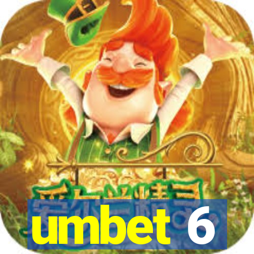 umbet 6
