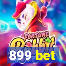 899 bet