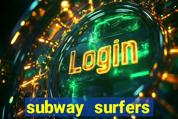 subway surfers zurich jogar