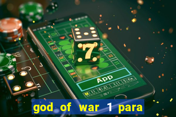 god of war 1 para pc sem emulador