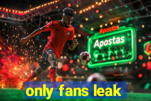 only fans leak