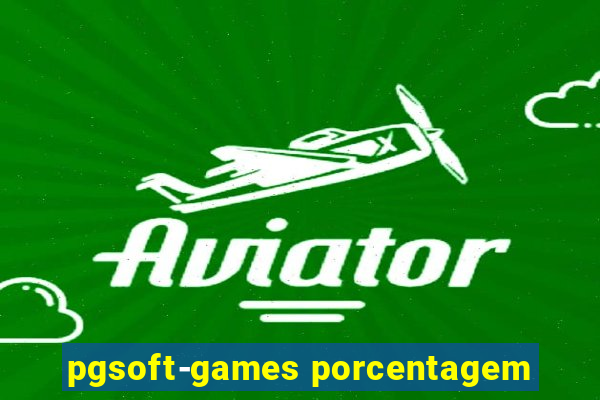 pgsoft-games porcentagem