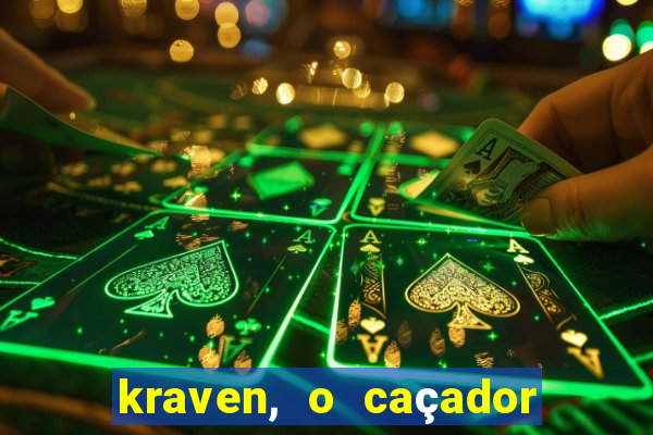 kraven, o caçador filme completo dublado