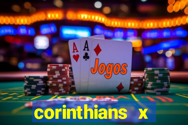 corinthians x gremio multicanais