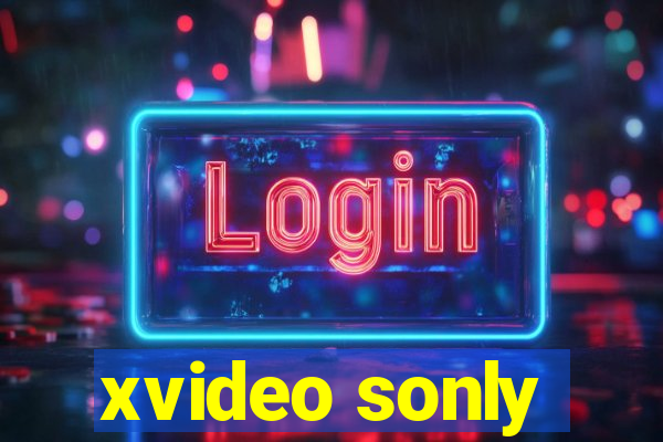 xvideo sonly
