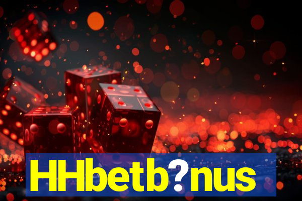 HHbetb?nus