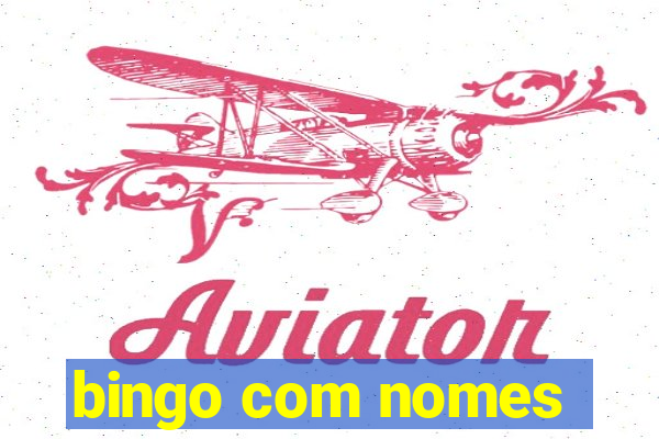 bingo com nomes