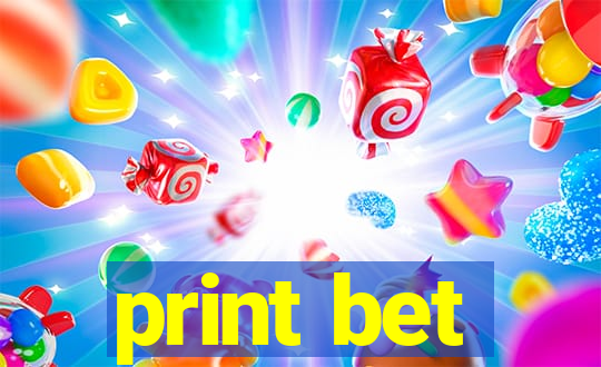 print bet