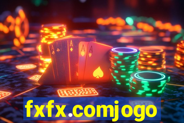 fxfx.comjogo