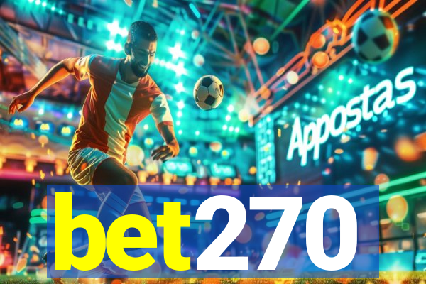 bet270