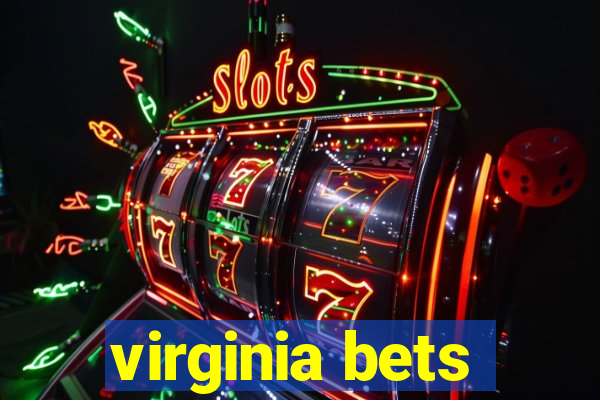 virginia bets