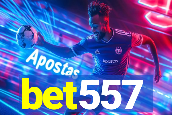bet557