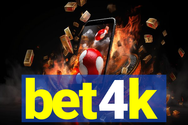 bet4k
