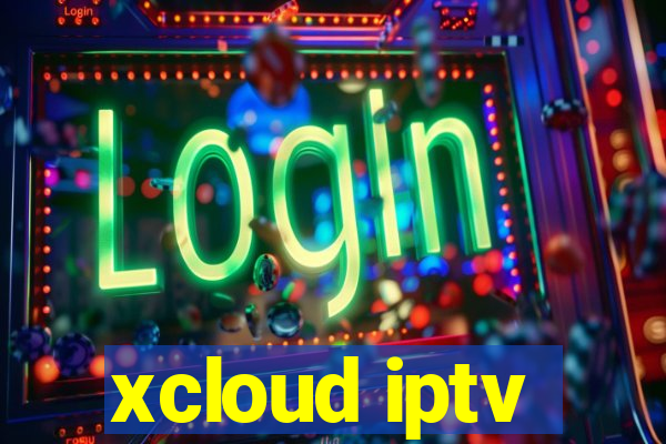 xcloud iptv
