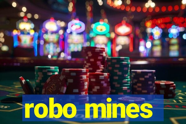 robo mines