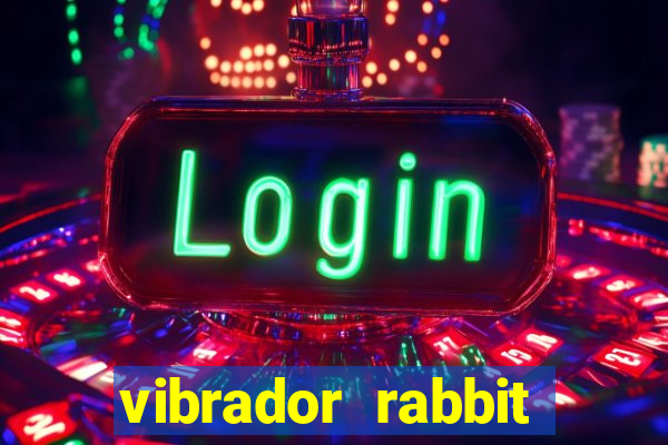 vibrador rabbit como usar