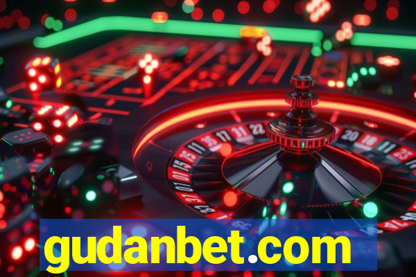gudanbet.com