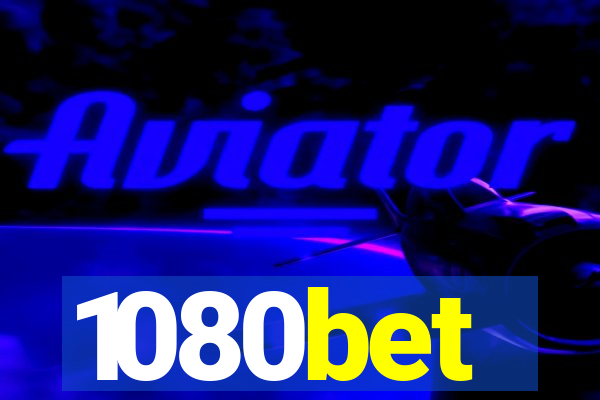 1080bet