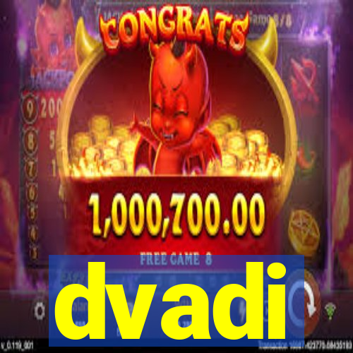dvadi