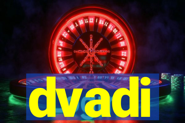 dvadi