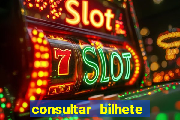 consultar bilhete rio de prêmios