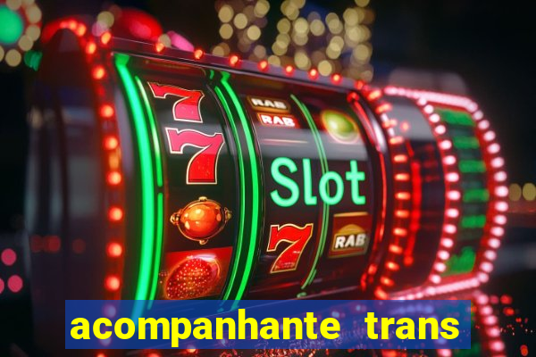 acompanhante trans de porto alegre