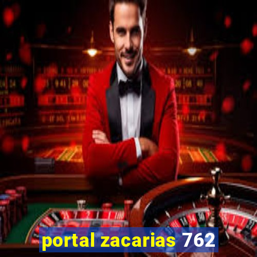 portal zacarias 762