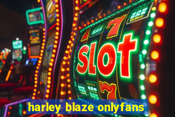 harley blaze onlyfans